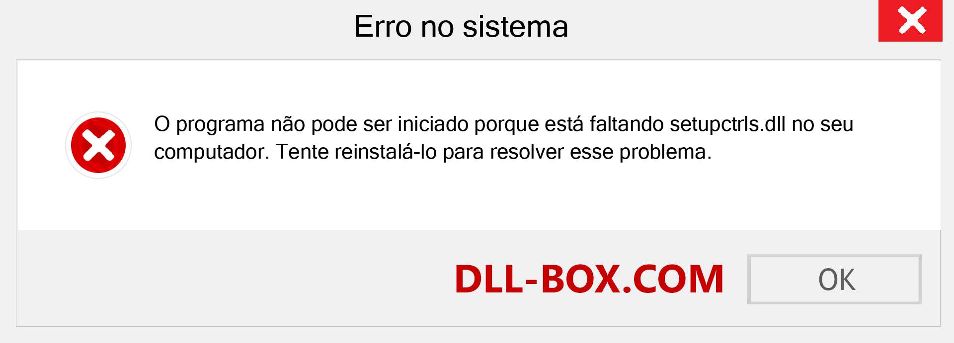 Arquivo setupctrls.dll ausente ?. Download para Windows 7, 8, 10 - Correção de erro ausente setupctrls dll no Windows, fotos, imagens